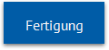 Fertigung